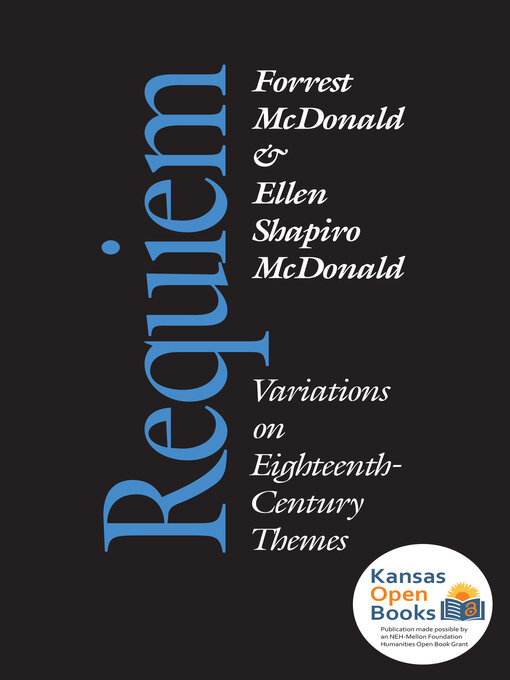 Title details for Requiem by Forrest McDonald - Available